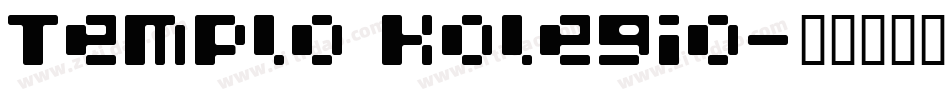 Templo Kolegio字体转换